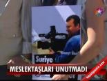 Meslektaşları Unutmadı