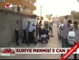 Suriye Mermisi 5 Can Aldı  