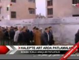 Halep'te Art Arta Patlamalar online video izle