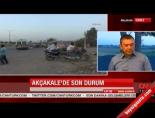 Akçakale'de son durum online video izle