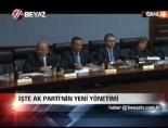 İşte  Ak Parti'nin Yeni Yönetimi