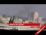 Suriye'de şiddet