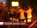 'Tezkere savaşı' çıktı