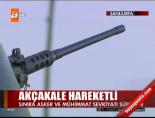 Akçakale hareketli