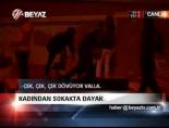 Kadından sokakta dayak