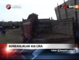 kurban bayrami - Kurbanlıklar 450 lira Videosu