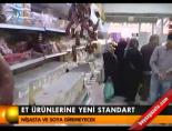 Et ürünlerine yeni standart