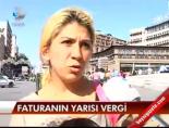 Faturanın Yarısı Vergi  