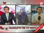 Akçakale'ye yine top mermisi düştü