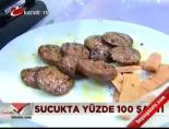 Sucukta yüzde 100 şartı