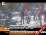 Alevi Mitinginde Olay