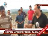 Havan mermisi pamuk tarlasına online video izle