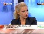 burcu esmersoy - Burcu Esmersoy: Tanem Sivar'ı yaşlılık eşim seçtim Videosu