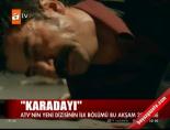 atv - 'Karadayı' bu akşam Videosu