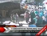 Osmaniye'de inanılmaz kaza