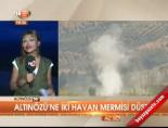 Altınözü'ne iki havan mermisi düştü online video izle