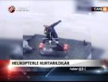 Helikopterle Kurtardılar