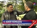 O Asker Konuştu