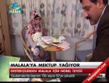 Malala'ya mektup yağıyor