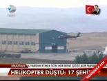Helikopter Düştü; 17 Şehit