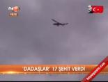 'Dadaşlar' 17 şehit verdi
