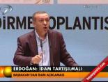 idam cezasi - Erdoğan: İdam tartışılmalı Videosu