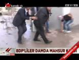 hasip kaplan - BDP'liler damda mahsur kaldı Videosu