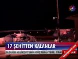 17 Şehitten Kalanlar