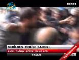 ozdal ucer - BDP'li vekilden polise saldırı Videosu