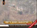 Siirt'te düşen helikopter online video izle