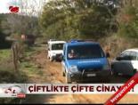 Çiftlikte çifte cinayet