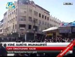 suriye muhalefeti - Yeni Suriye muhalefeti Videosu
