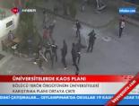 Üniversitelerde Kaos Planı