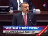 'Vur Emri Yetkisi Tsk'da'