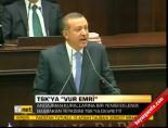TSK'ya 'vurma' yetkisi
