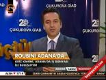 Roubını Adana'da