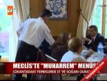 aleviler - Meclis'te 'Muharrem' menüsü Videosu