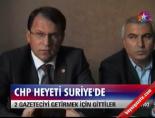 Chp Heyeti Suriye'de