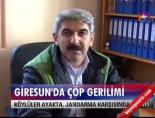 Giresun'da Çöp Gerilimi