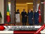 Köşk'e Afrika Açılımı