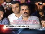 'Dağdaki Arkadaşa' Baskın