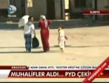 Muhalifler Aldı!... Pyd Çekildi