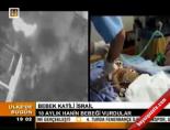 Bebek Katili İsrail