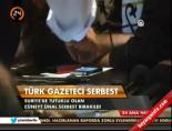 Türk gazeteci serbest online video izle