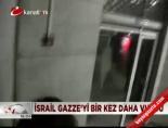 İsrail Gazze'yi Bir Kez Daha Vurdu online video izle