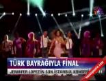 jennifer lopez - Türk Bayrağı'yla Selam Videosu