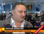 ataturk havalimani - Hacılar dönüyor Videosu