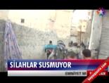 Silahlar Susmuyor