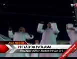 Riyad'da Patlama