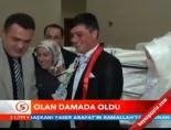 Olanlar Damada Oldu